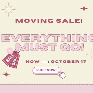 Moving! Everything has to go ASAP!!!